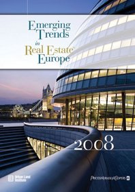 Emerging Trends in Real Estate Europe 2008