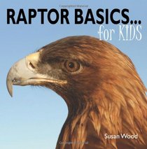 Raptor Basics for Kids