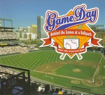 Game Day: Behind the Scenes at a Ballpark
