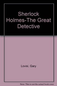 Sherlock Holmes-The Great Detective