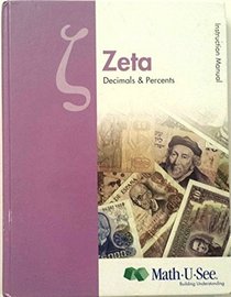 Zeta Decimals and Percents Math-U-See