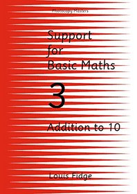 Support for Basic Maths: Addition 1-10 Bk. 3