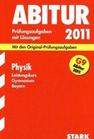Abitur 2005 Physik Gymnasium Bayern 1997 - 2004 Leistungskurs.