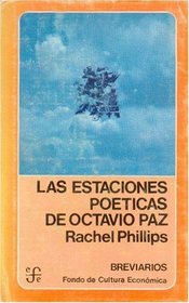 Las estaciones poeticas de Octavio Paz (Literatura) (Spanish Edition)