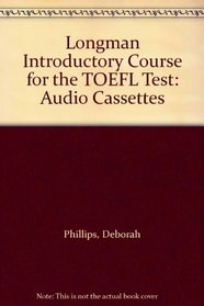 Longman Introductory Course for the TOEFL Test: Audio Cassettes