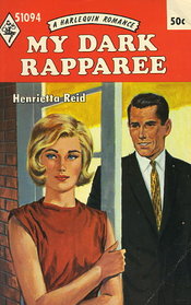 My Dark Rapparee (Harlequin Romance, No 1094)