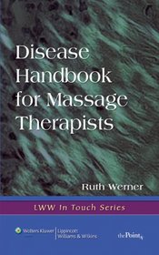 Quick Look For Massage Therapists: Pathology