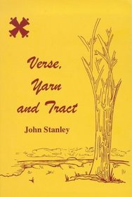 Verse, Yarn and Tract