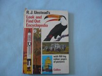 R. J. Unstead's look and find out encyclopedia