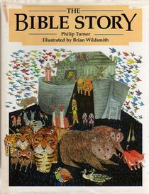 The Bible Story