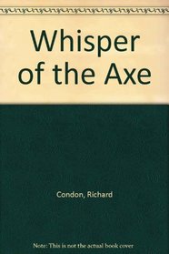 The Whisper of the Axe