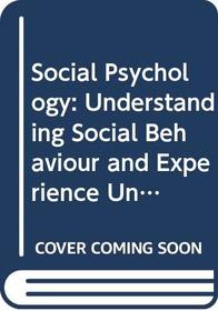 Social Psychology (Course D305)