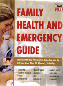 Family Health and Emergency Guide (Time-Life Medical Guides)
