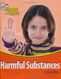 Harmful Substances (Healthy & Happy)