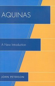 Aquinas: A New Introduction
