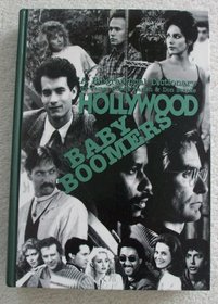 HOLLYWOOD BABY BOOMERS (Garland Reference Library of the Humanities)