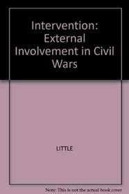 Intervention: External Involvement in Civil Wars