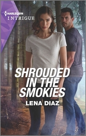 Shrouded in the Smokies (Tennessee Cold Case Story, Bk 3) (Harlequin Intrigue, No 2159)