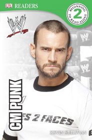 DK Reader Level 2:  WWE CM Punk Second Edition