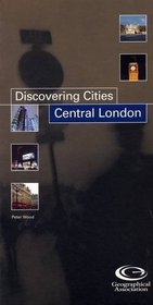 Central London (Discovering Cities)