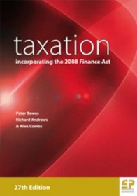 Taxation: incorporating the 2008 Finance Act (27th edition)