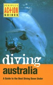 Diving Austrialia: A Guide to the Best Diving Down Under