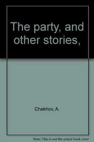 The party, and other stories,