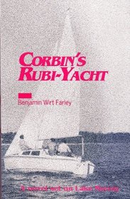 Corbin's Rubi-Yacht