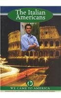 The Italian Americans (Welcome to America)