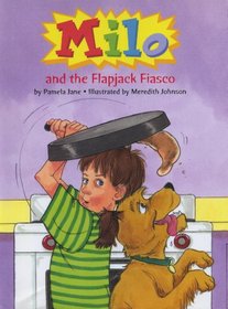 Milo and the Flapjack Fiasco