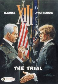 The Trial: XIII Vol. 12 (XIII (Cinebook))