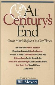 At Century's End: Great Minds Reflect on Our Times