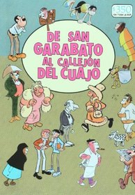 De San Garabato al callejon del Cuajo (Spanish Edition)