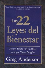 Las 22 Leyes del Bienestar (Spanish Edition)