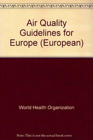 Air Quality Guidelines for Europe (European)