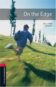 On the Edge: 1000 Headwords (Oxford Bookworms Library)