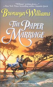 The Paper Marriage (Harlequin Historical, No 524)