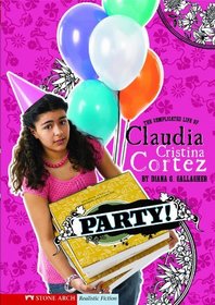 Party! (Turtleback School & Library Binding Edition) (Claudia Cristina Cortez)