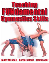 Teaching Fundamental Gymnastic Skills