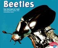 Beetles (Pebble Plus: Bugs, Bugs, Bugs!)