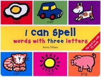 I Can Spell Words With Three Letters (I Can Spell)