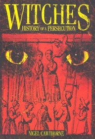 Witches: History of Persecution