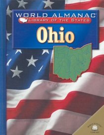 Ohio: The Buckeye State (World Almanac Library of the States)