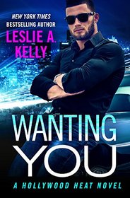 Wanting You (Hollywood Heat)