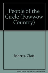 People of the Circle: Powwow Country