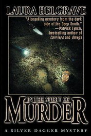 In The Spirit of Murder (A Silver Dagger Mystery)