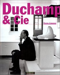 Duchamp & cie (French Edition)