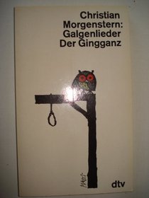 Galgenlieder Der Gingganz (German Edition)