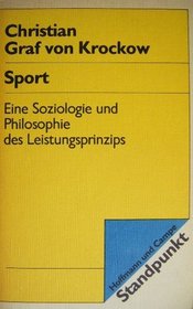 Sport: Eine Soziologie und Philosophie des Leistungsprinzips (Standpunkt) (German Edition)