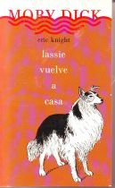 Lassie Vuelve a Casa/Lassie Come Home (Spanish Edition)